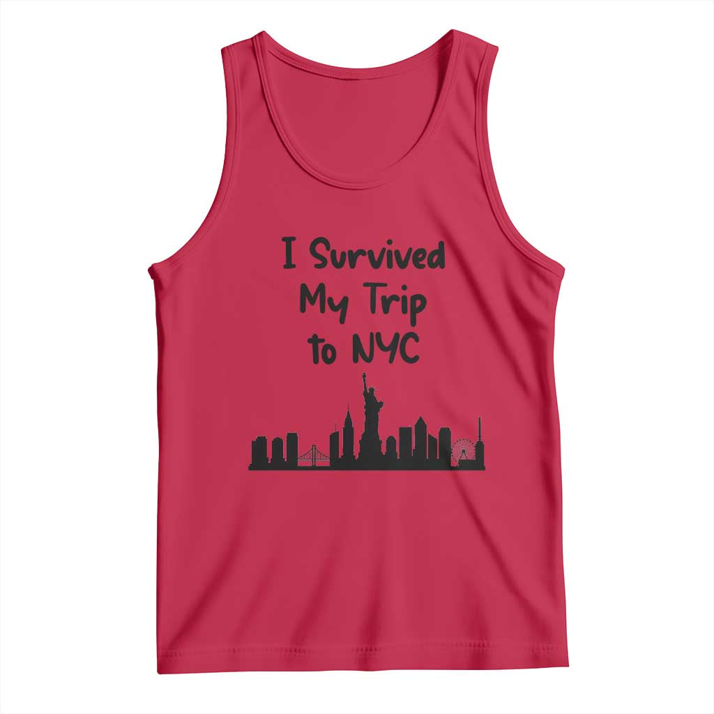 New York City Skyline Travel Tourist Tank Top I Survived My Trip To NYC