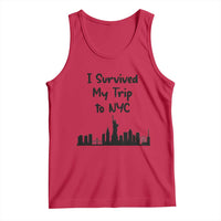 New York City Skyline Travel Tourist Tank Top I Survived My Trip To NYC