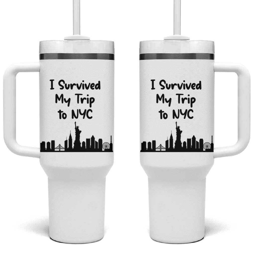 New York City Skyline Travel Tourist Tumbler With Handle I Survived My Trip To NYC