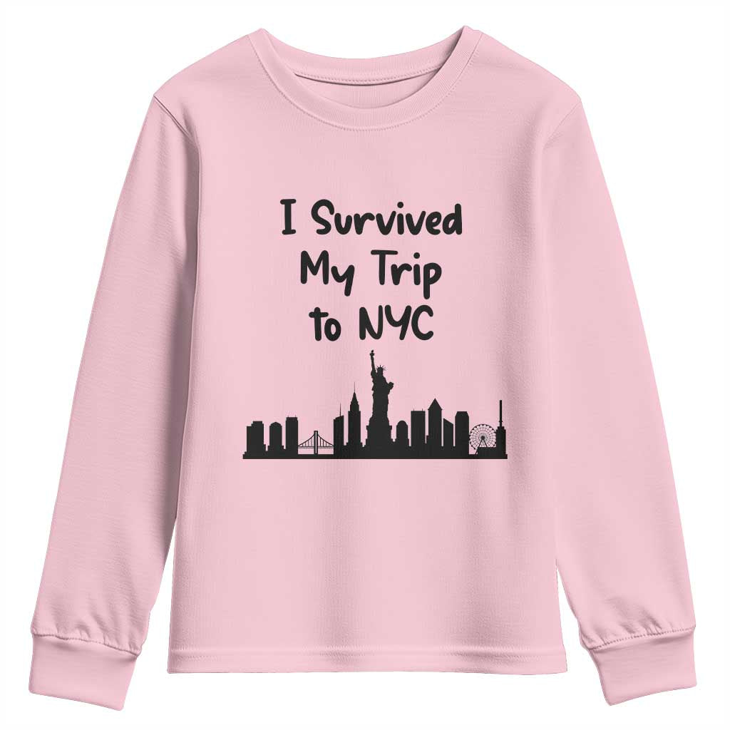 New York City Skyline Travel Tourist Youth Sweatshirt I Survived My Trip To NYC
