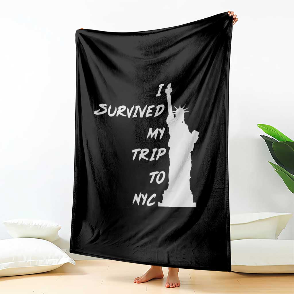 Funny New York City Travel Graphic Throw Blanket I Survived My Trip To NYC