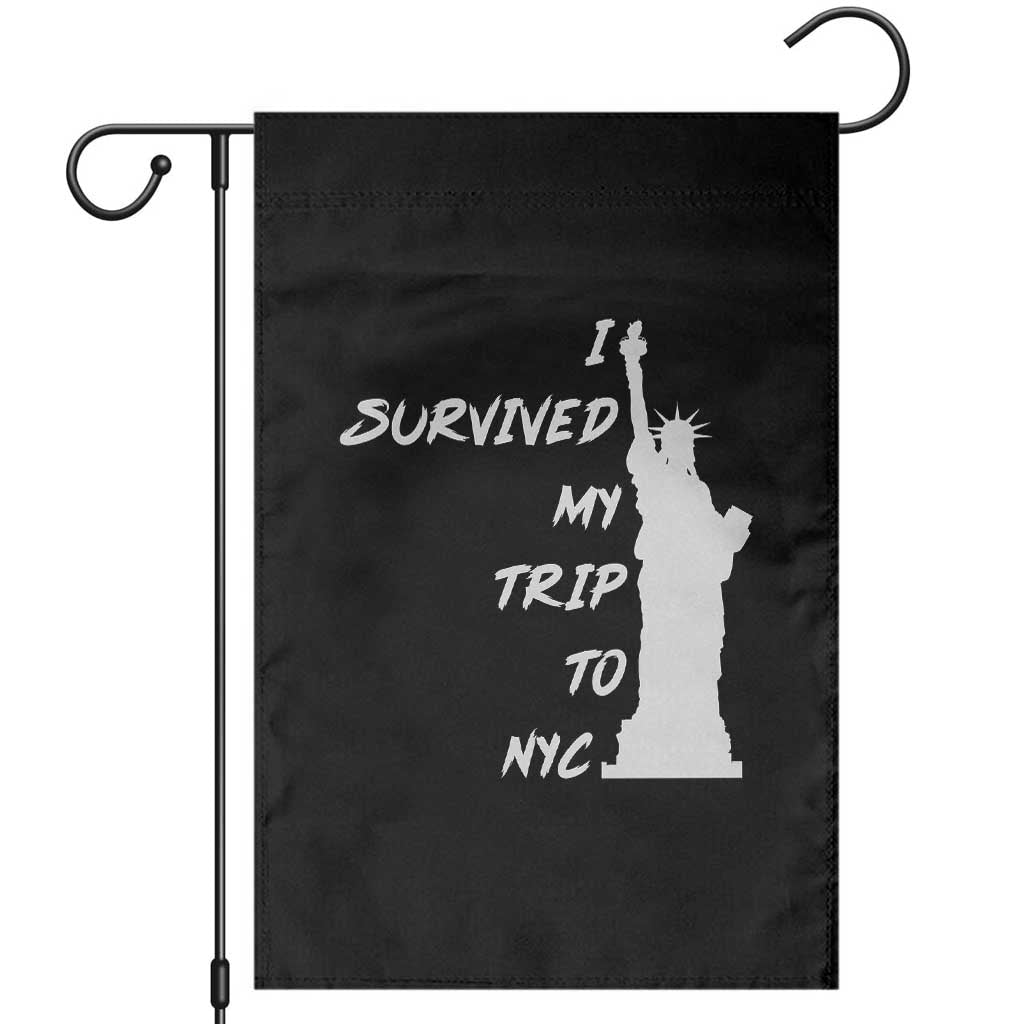 Funny New York City Travel Graphic Garden Flag I Survived My Trip To NYC