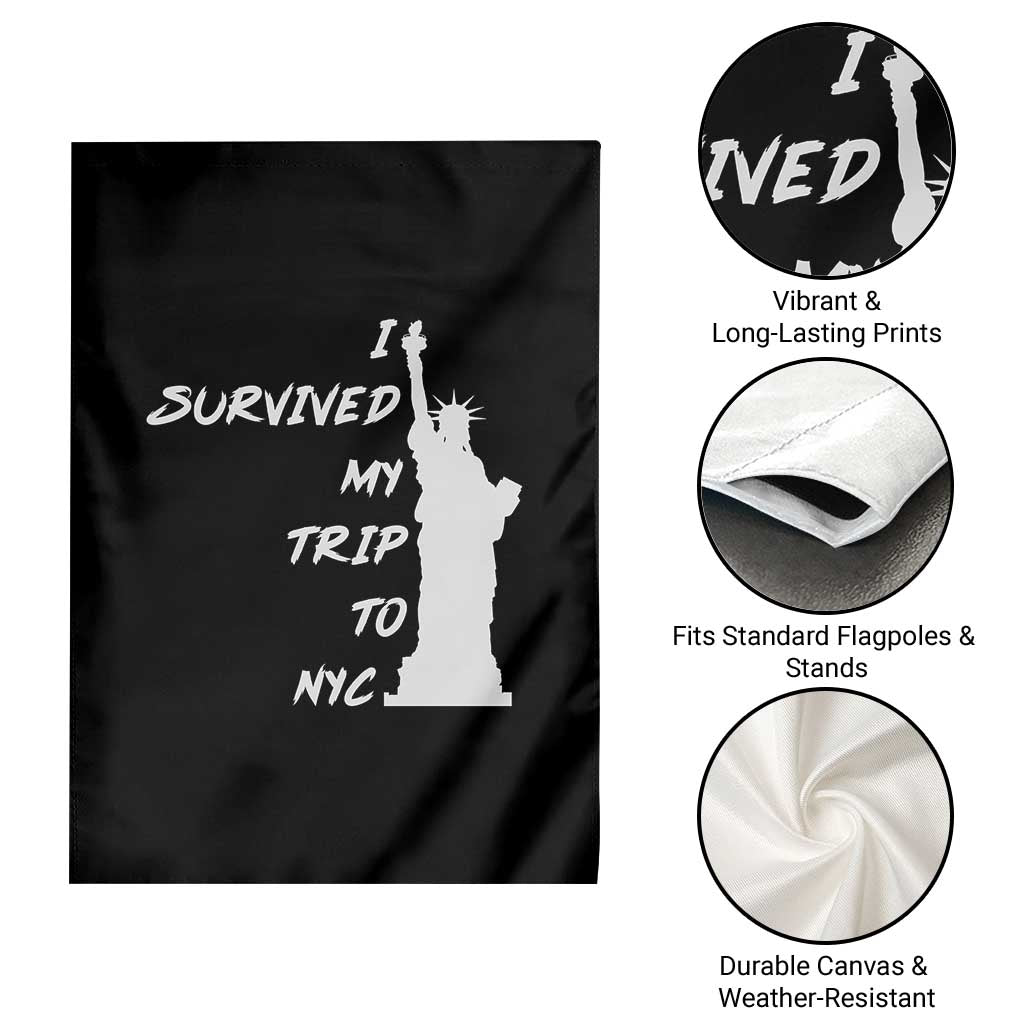 Funny New York City Travel Graphic Garden Flag I Survived My Trip To NYC