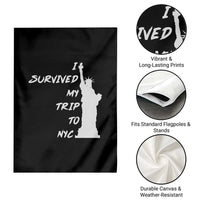Funny New York City Travel Graphic Garden Flag I Survived My Trip To NYC
