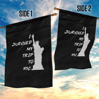Funny New York City Travel Graphic Garden Flag I Survived My Trip To NYC