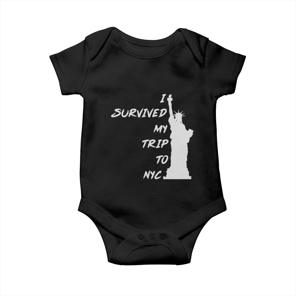 Funny New York City Travel Graphic Baby Onesie I Survived My Trip To NYC