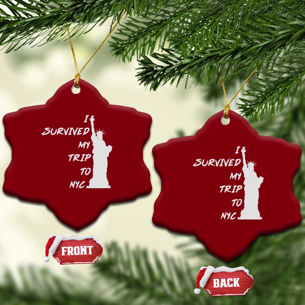 Funny New York City Travel Graphic Ceramic Ornament I Survived My Trip To NYC