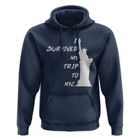 Funny New York City Travel Graphic Hoodie I Survived My Trip To NYC