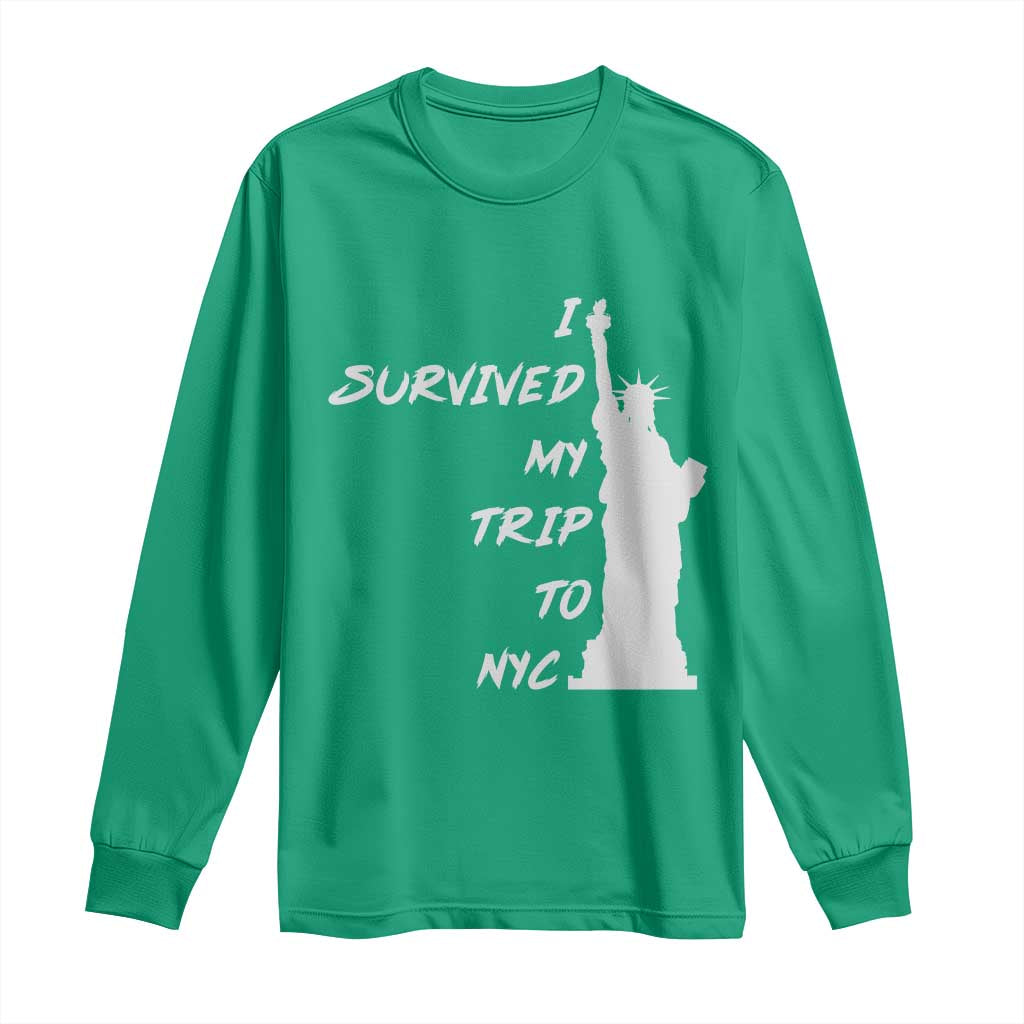 Funny New York City Travel Graphic Long Sleeve Shirt I Survived My Trip To NYC