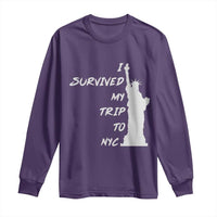 Funny New York City Travel Graphic Long Sleeve Shirt I Survived My Trip To NYC