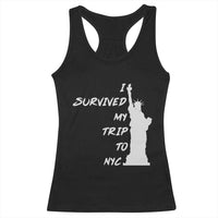 Funny New York City Travel Graphic Racerback Tank Top I Survived My Trip To NYC