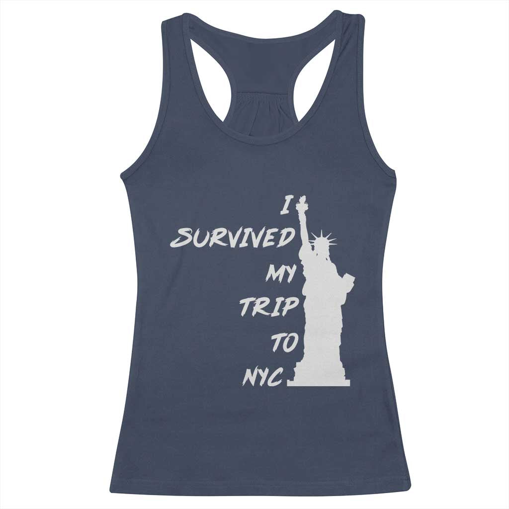 Funny New York City Travel Graphic Racerback Tank Top I Survived My Trip To NYC