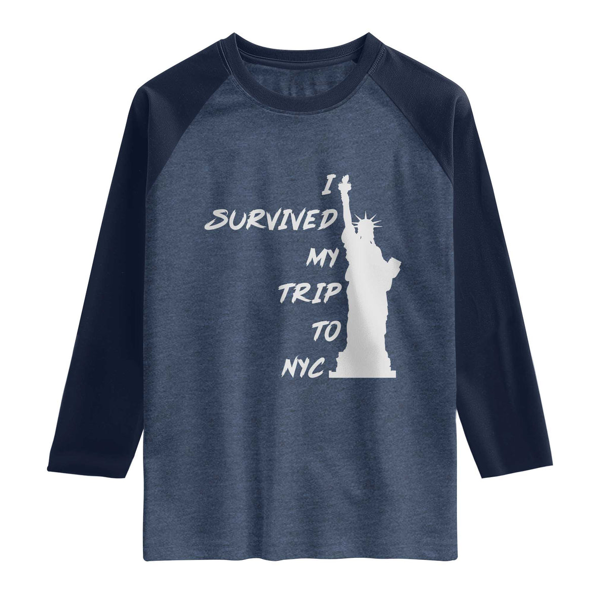 Funny New York City Travel Graphic Raglan Shirt I Survived My Trip To NYC