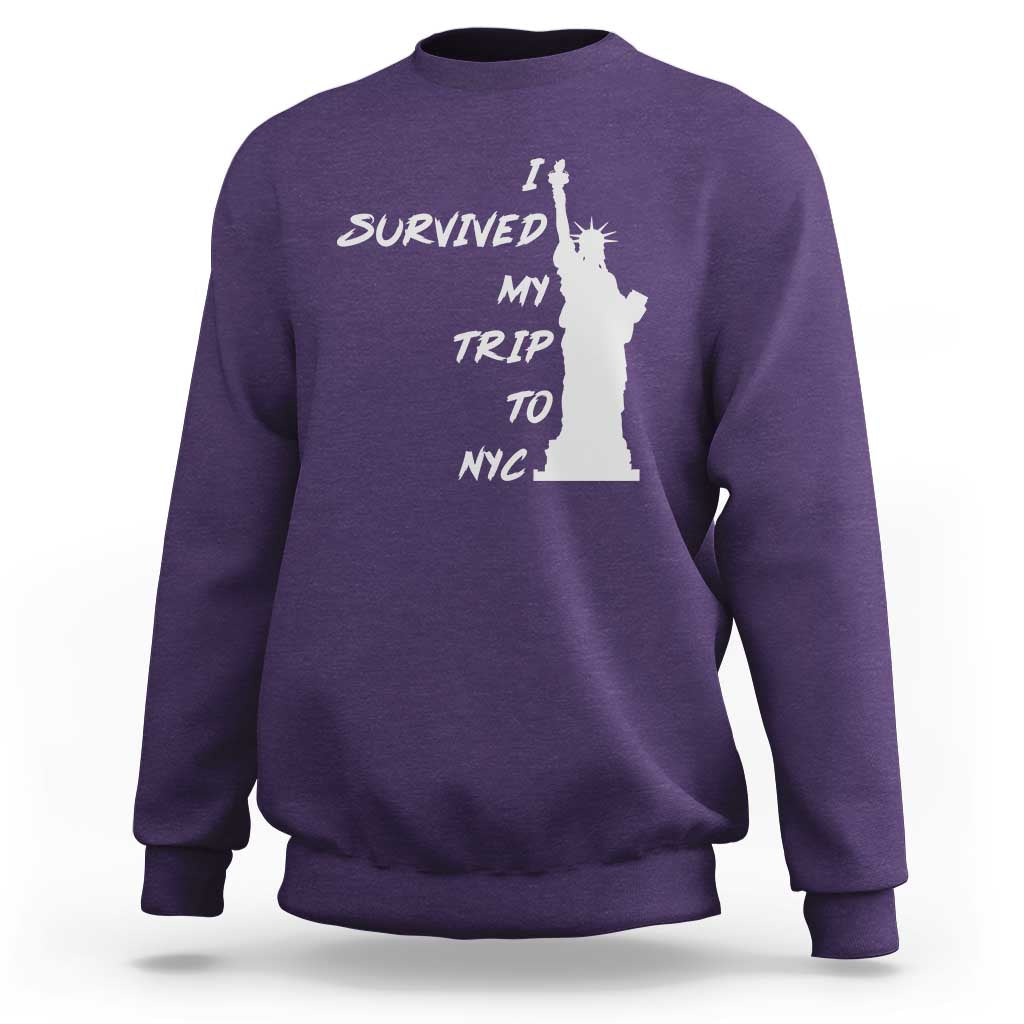Funny New York City Travel Graphic Sweatshirt I Survived My Trip To NYC