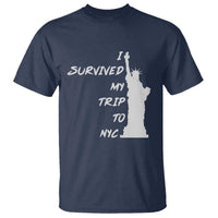 Funny New York City Travel Graphic T Shirt I Survived My Trip To NYC
