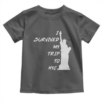 Funny New York City Travel Graphic Toddler T Shirt I Survived My Trip To NYC