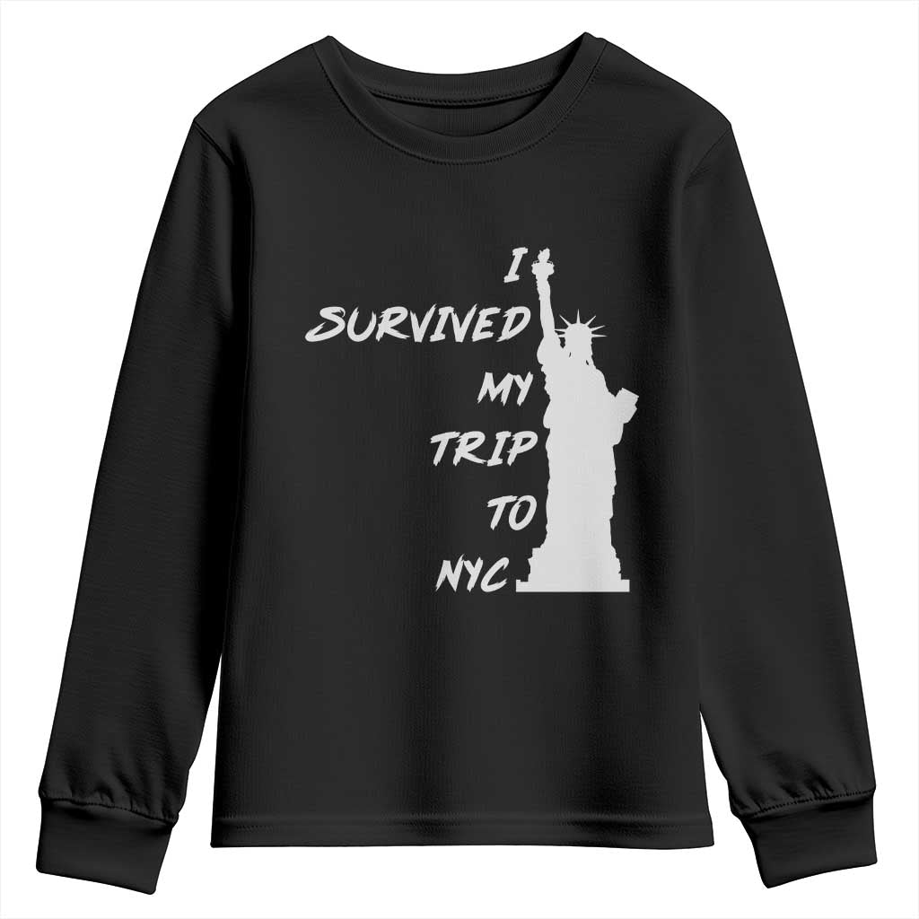 Funny New York City Travel Graphic Youth Sweatshirt I Survived My Trip To NYC