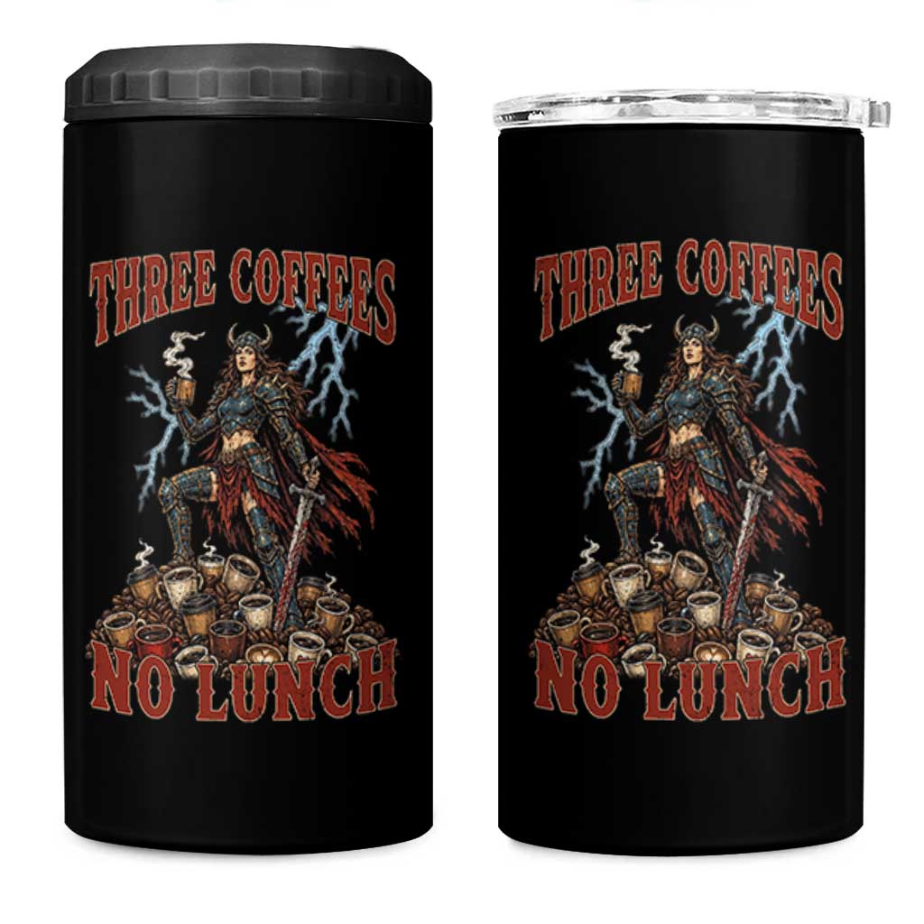 Funny Medieval Knight Worker Meme 4 in 1 Can Cooler Tumbler Three Coffees No Lunch Valkyrie Coffee Lover