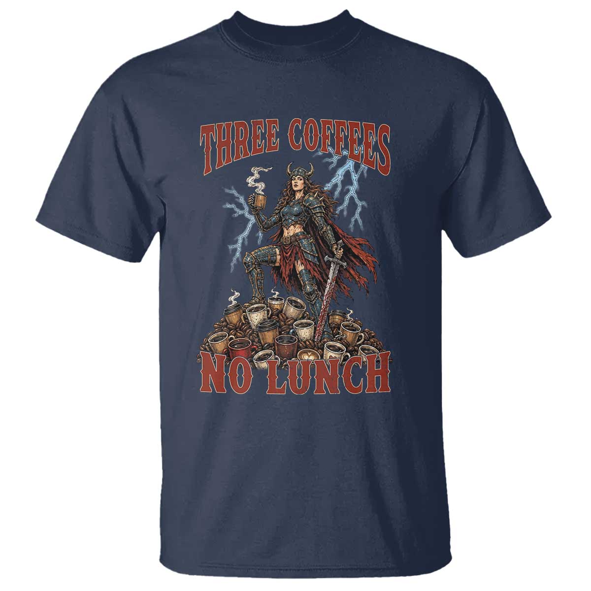 Funny Medieval Knight Worker Meme T Shirt Three Coffees No Lunch Valkyrie Coffee Lover