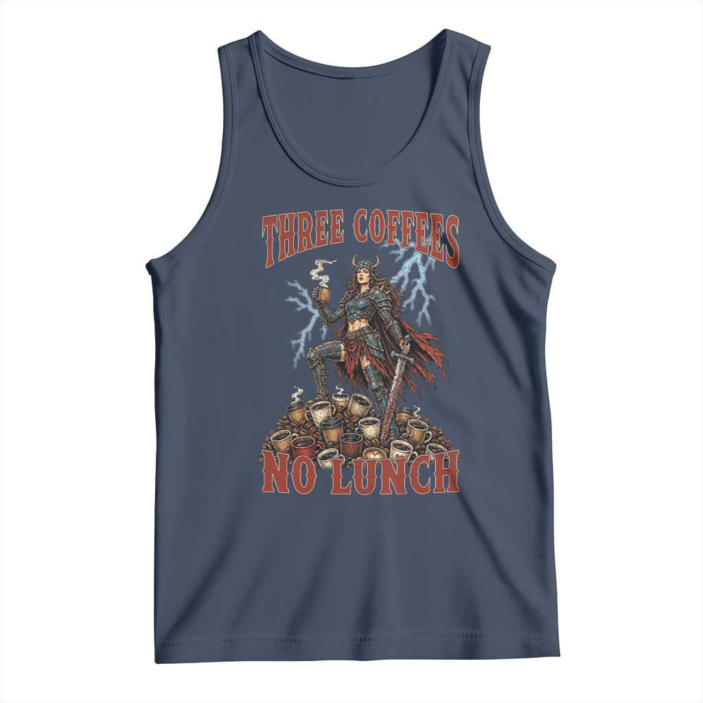 Funny Medieval Knight Worker Meme Tank Top Three Coffees No Lunch Valkyrie Coffee Lover