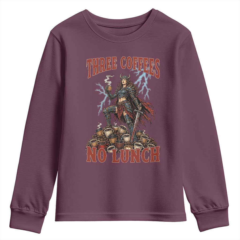 Funny Medieval Knight Worker Meme Youth Sweatshirt Three Coffees No Lunch Valkyrie Coffee Lover