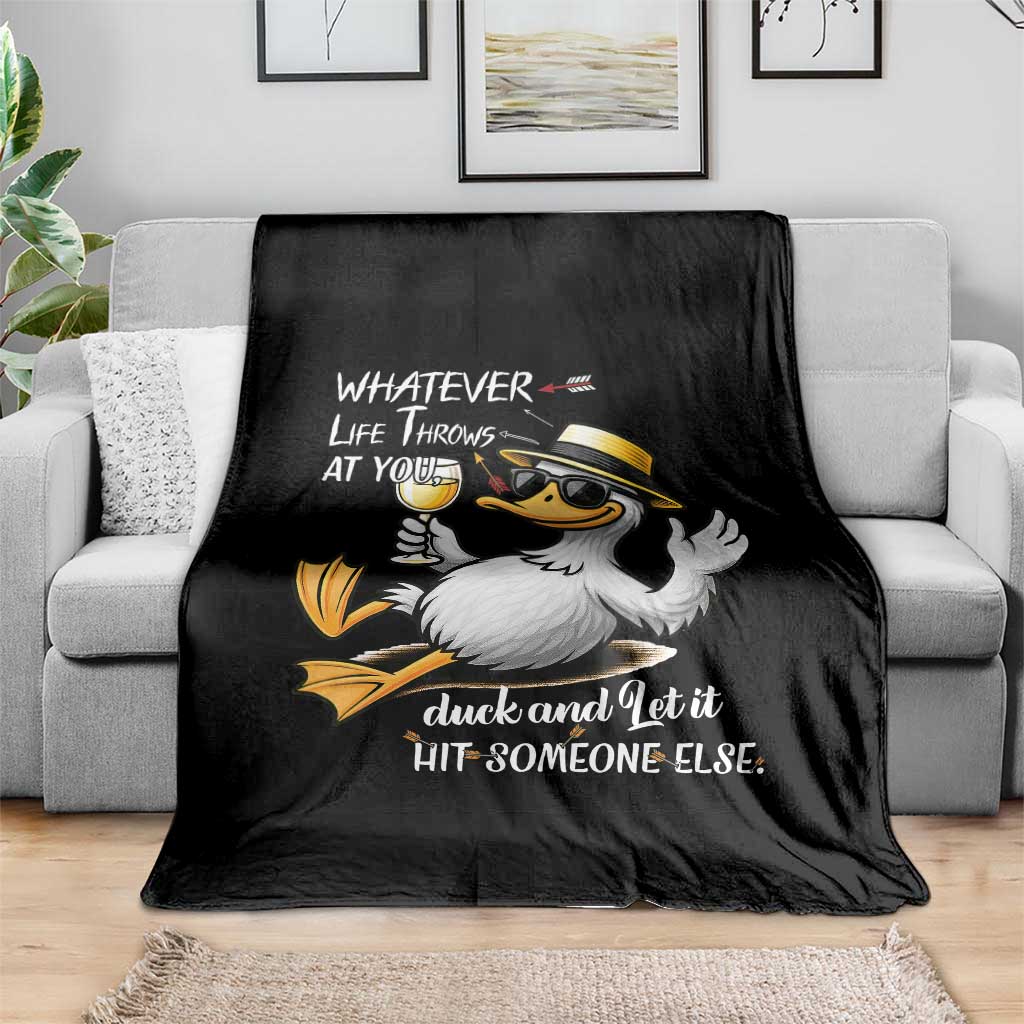 Whatever Life Throws At You Duck Throw Blanket Funny Sarcastic Quote - Wonder Print Shop
