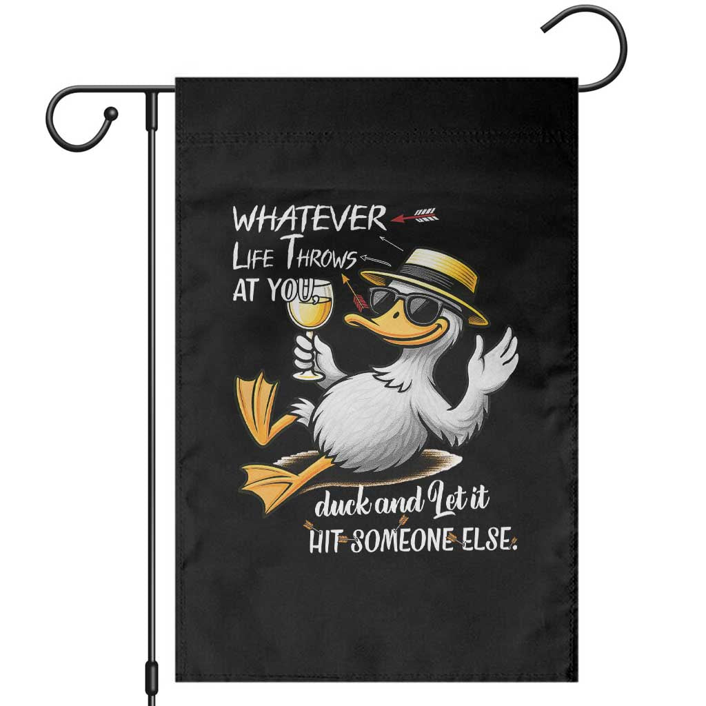 Whatever Life Throws At You Duck Garden Flag Funny Sarcastic Quote - Wonder Print Shop