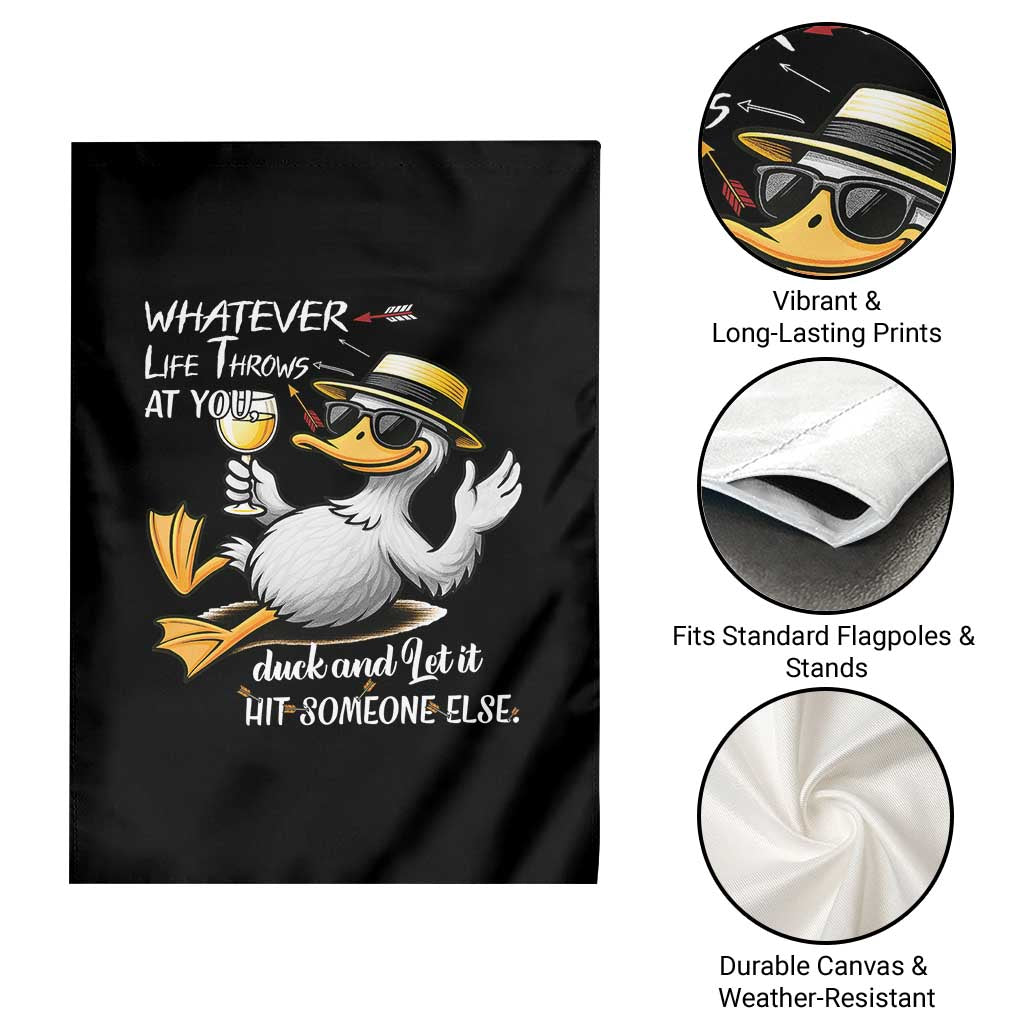 Whatever Life Throws At You Duck Garden Flag Funny Sarcastic Quote - Wonder Print Shop