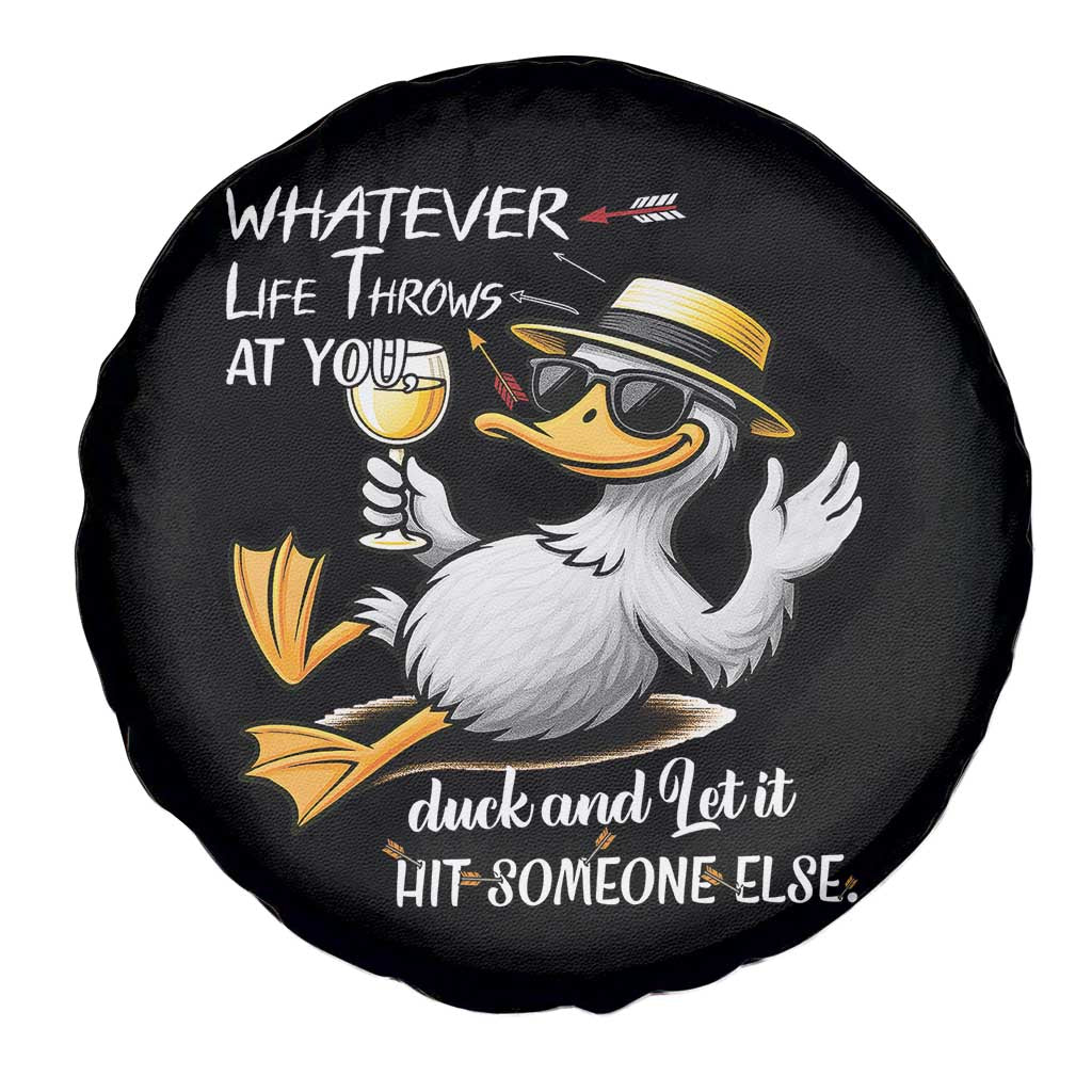 Whatever Life Throws At You Duck Spare Tire Cover Funny Sarcastic Quote - Wonder Print Shop