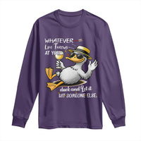 Whatever Life Throws At You Duck Long Sleeve Shirt Funny Sarcastic Quote - Wonder Print Shop