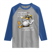 Whatever Life Throws At You Duck Raglan Shirt Funny Sarcastic Quote - Wonder Print Shop