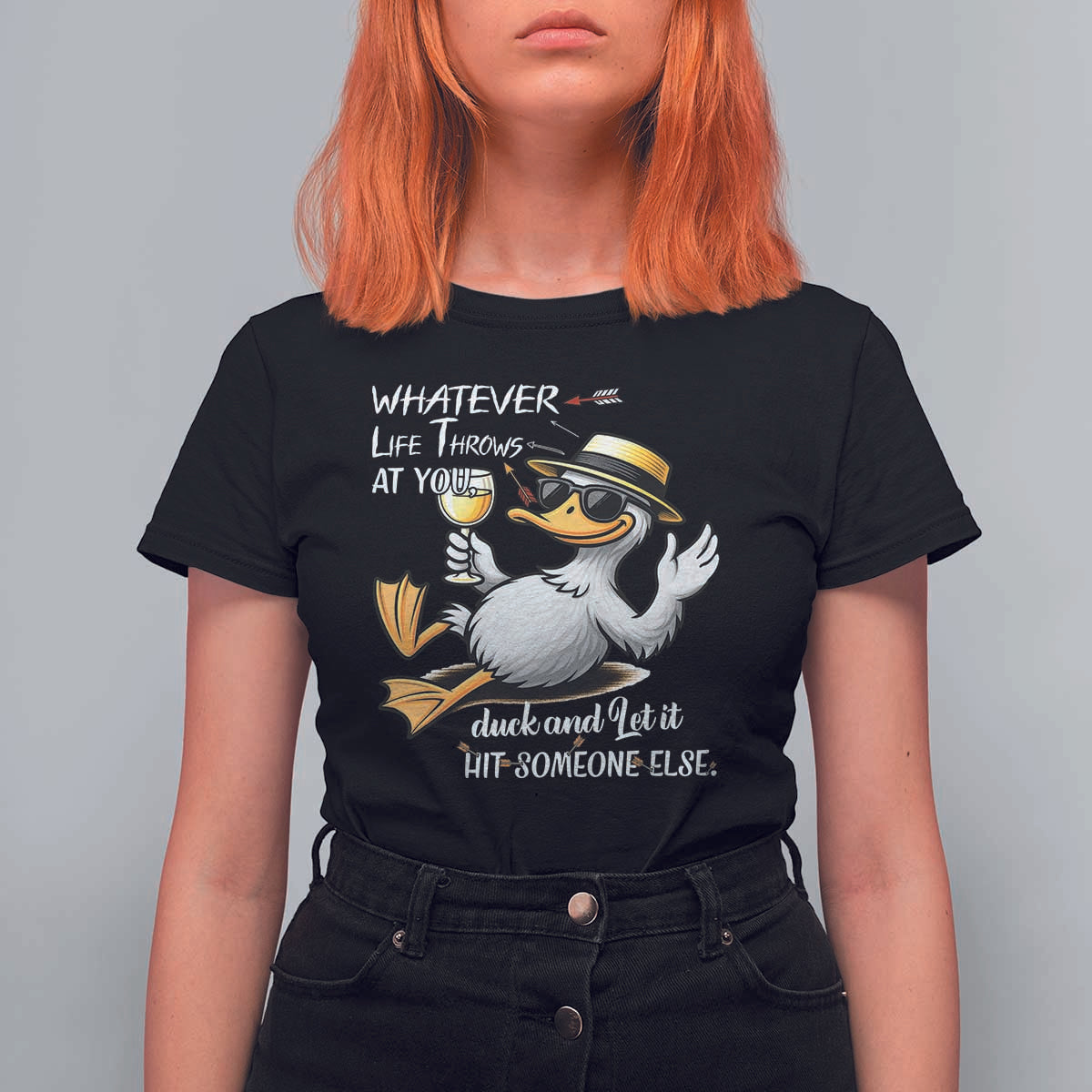 Whatever Life Throws At You Duck T Shirt For Women Funny Sarcastic Quote - Wonder Print Shop