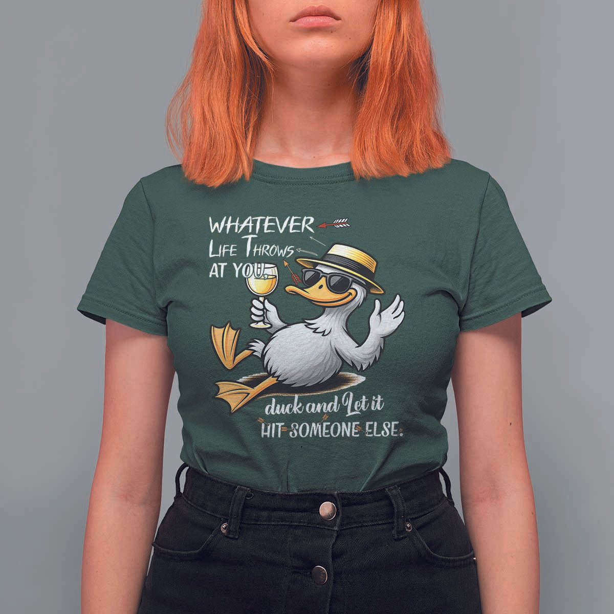 Whatever Life Throws At You Duck T Shirt For Women Funny Sarcastic Quote - Wonder Print Shop