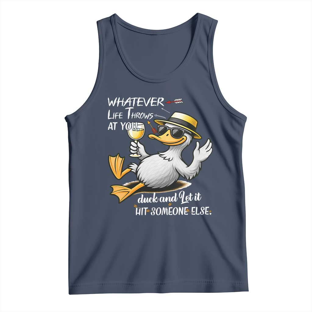 Whatever Life Throws At You Duck Tank Top Funny Sarcastic Quote - Wonder Print Shop