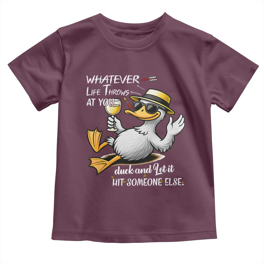 Whatever Life Throws At You Duck Toddler T Shirt Funny Sarcastic Quote - Wonder Print Shop