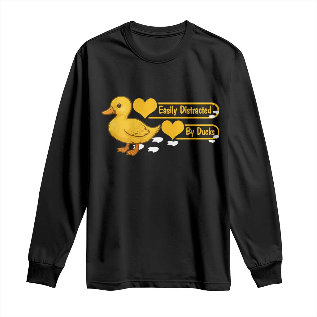 Funny Duck Lover Gift Long Sleeve Shirt Easily Distracted By Ducks - Wonder Print Shop