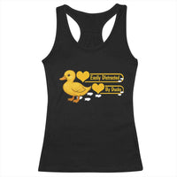 Funny Duck Lover Gift Racerback Tank Top Easily Distracted By Ducks - Wonder Print Shop