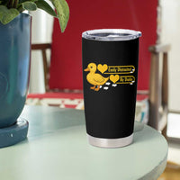 Funny Duck Lover Gift Tumbler Cup Easily Distracted By Ducks