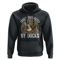 Duck Hunting Gift Hoodie Easily Distracted By Ducks - Wonder Print Shop