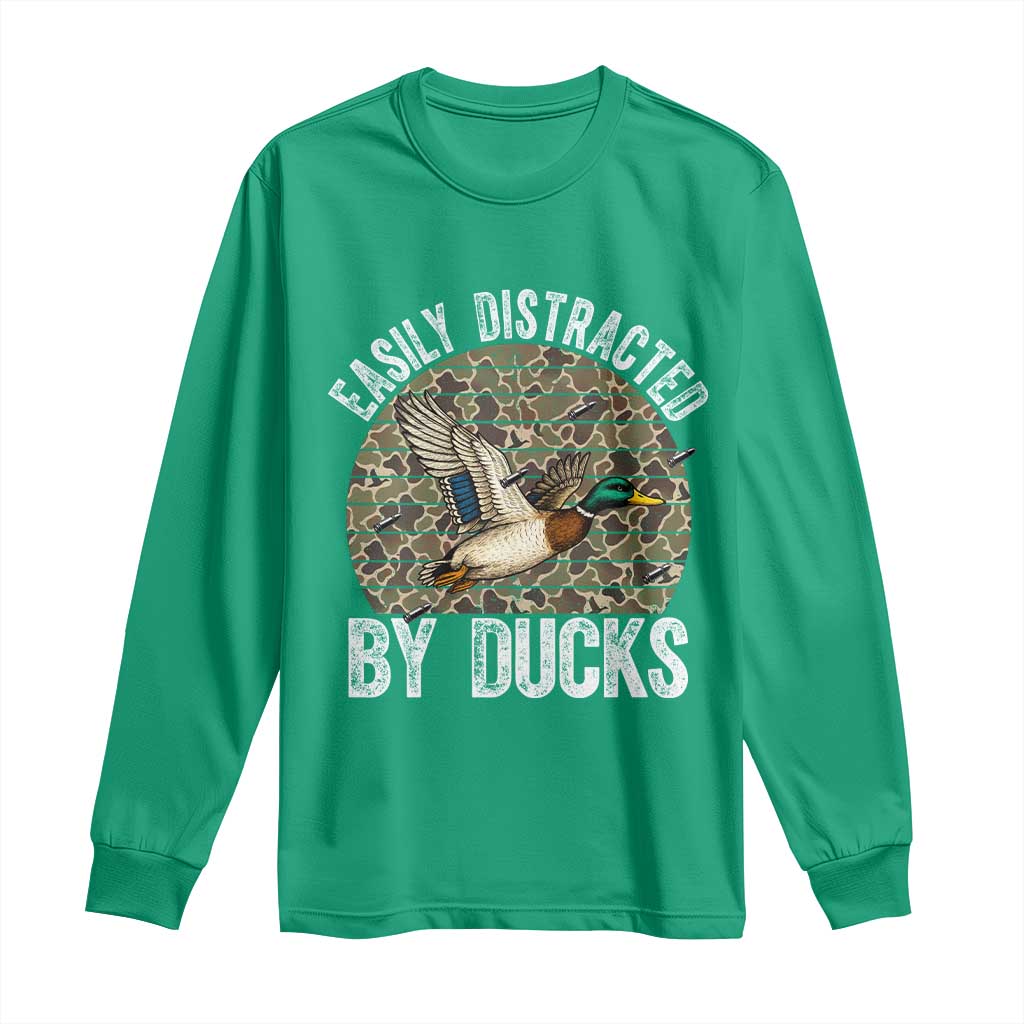 Duck Hunting Gift Long Sleeve Shirt Easily Distracted By Ducks - Wonder Print Shop