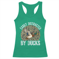Duck Hunting Gift Racerback Tank Top Easily Distracted By Ducks - Wonder Print Shop