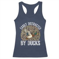 Duck Hunting Gift Racerback Tank Top Easily Distracted By Ducks - Wonder Print Shop