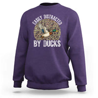 Duck Hunting Gift Sweatshirt Easily Distracted By Ducks - Wonder Print Shop