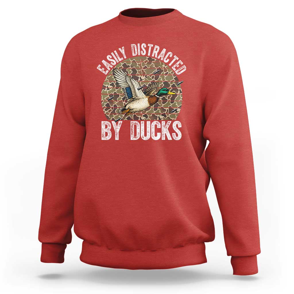 Duck Hunting Gift Sweatshirt Easily Distracted By Ducks - Wonder Print Shop