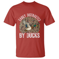 Duck Hunting Gift T Shirt Easily Distracted By Ducks - Wonder Print Shop