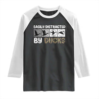 Funny Hunting Gift Raglan Shirt Easily Distracted By Ducks Outdoor Lover - Wonder Print Shop