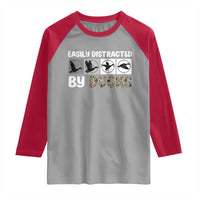 Funny Hunting Gift Raglan Shirt Easily Distracted By Ducks Outdoor Lover - Wonder Print Shop