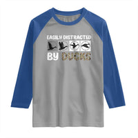 Funny Hunting Gift Raglan Shirt Easily Distracted By Ducks Outdoor Lover - Wonder Print Shop