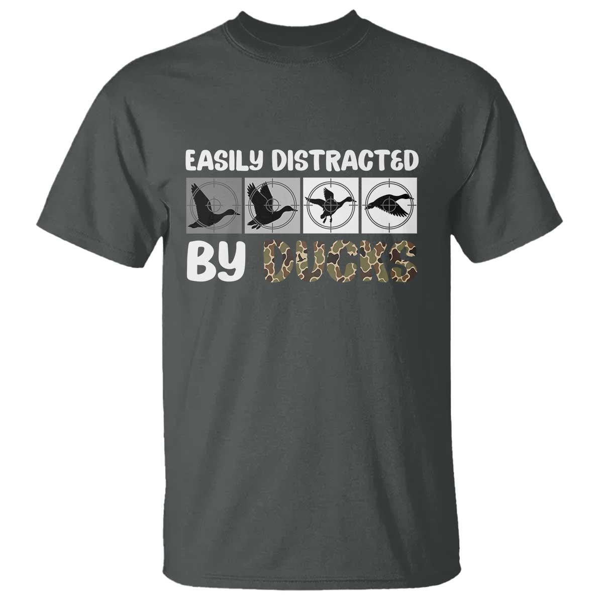 Funny Hunting Gift T Shirt Easily Distracted By Ducks Outdoor Lover - Wonder Print Shop