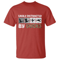Funny Hunting Gift T Shirt Easily Distracted By Ducks Outdoor Lover - Wonder Print Shop